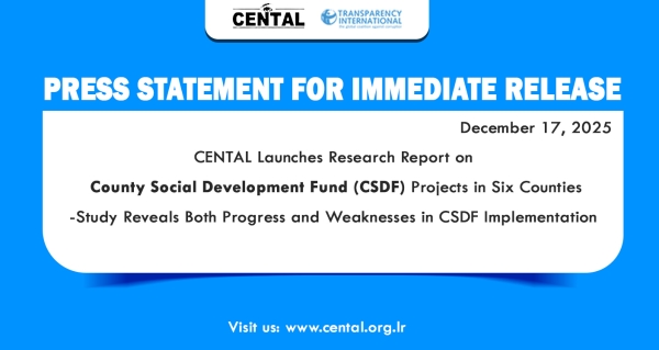 Press Statement for Immediate Release CENTAL Launches Research Report on County Social Development Fund (CSDF) Projects in Six Counties  --Study Reveals Both Progress and Weaknesses in CSDF Implementation  &nbsp;